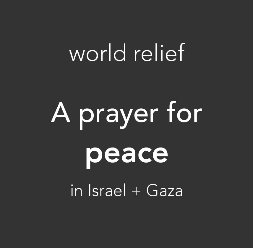 Prayer for Israel and Gaza